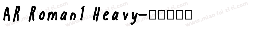 AR Roman1 Heavy字体转换
